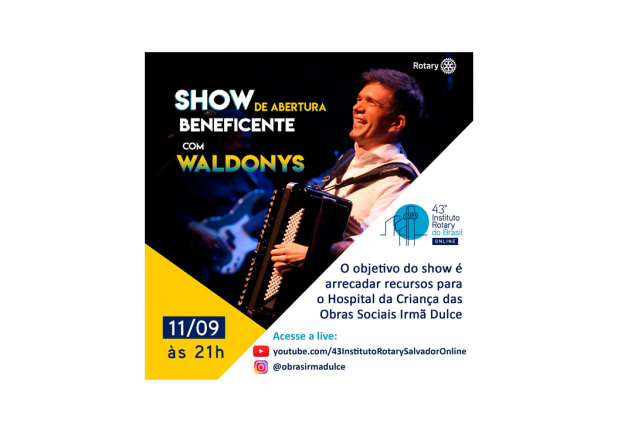 Waldonys e Rotary Club promovem live em benefício das Obras Sociais Irmã Dulce