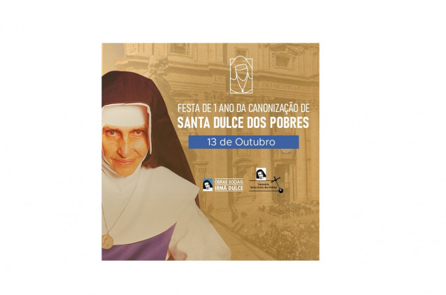 Festa de 1 ano da Canonização de Irmã Dulce será marcada por homenagens à primeira santa brasileira