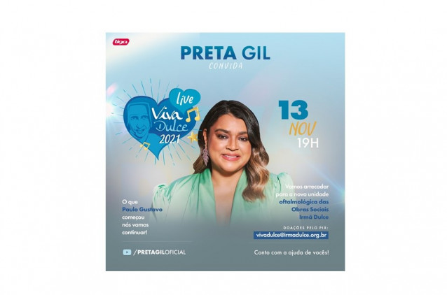Preta Gil realiza live Viva Dulce em prol das Obras Irmã Dulce Preta Gil realiza live Viva Dulce em prol das Obras Irmã Dulce