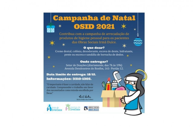 Campanha de Natal arrecada doações para pacientes das Obras Sociais Irmã Dulce Campanha de Natal arrecada doações para pacientes das Obras Sociais Irmã Dulce