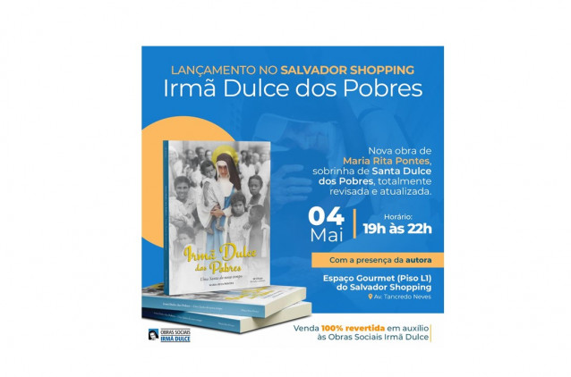 Livro sobre Santa Dulce dos Pobres será lançado nesta quarta-feira no Salvador Shopping Livro sobre Santa Dulce dos Pobres será lançado nesta quarta-feira no Salvador Shopping