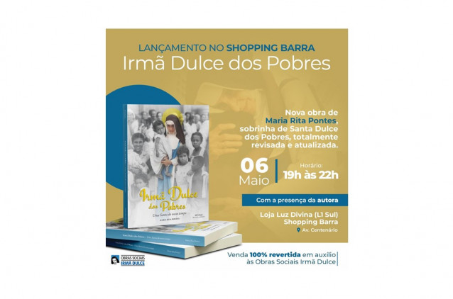 Livro sobre Santa Dulce dos Pobres será lançado sexta-feira no Shopping Barra