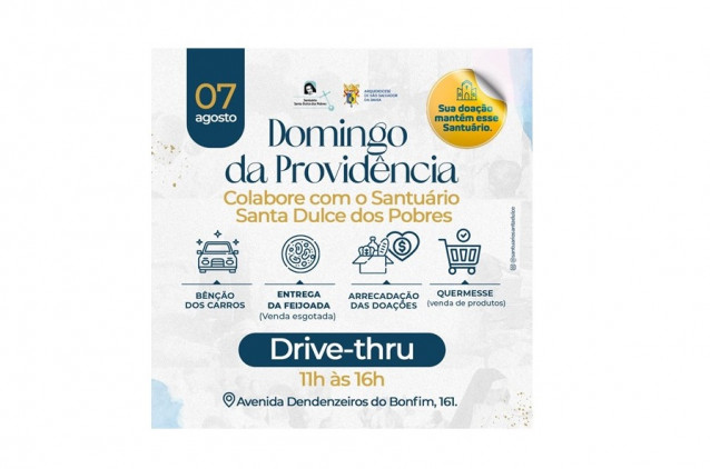 Drive-thru da fé marca Domingo da Providência no Santuário Santa Dulce dos Pobres 