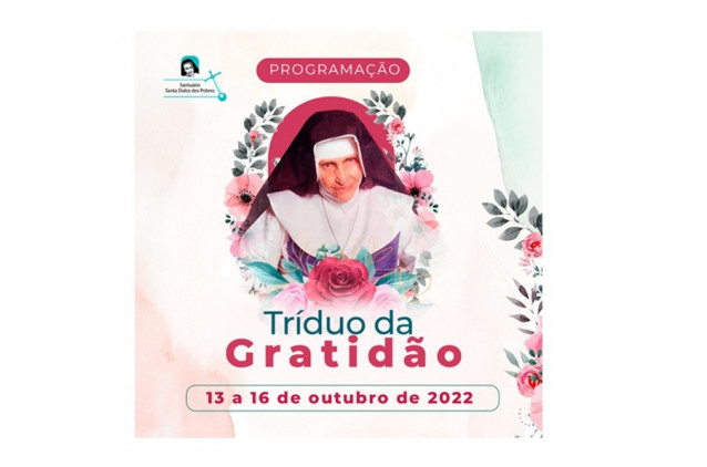 Santuário realiza Tríduo da Gratidão pelos três anos da Canonização de Irmã Dulce Santuário realiza Tríduo da Gratidão pelos três anos da Canonização de Irmã Dulce