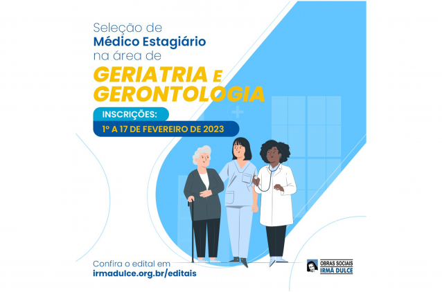 OSID abre inscrição para seleção de Estágio Médico em Geriatria e Gerontologia OSID abre inscrição para seleção de Estágio Médico em Geriatria e Gerontologia