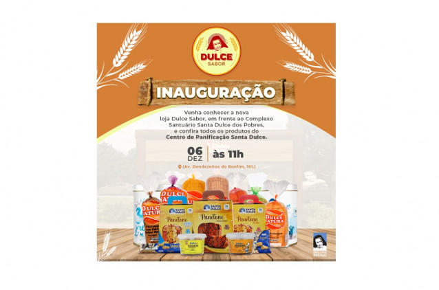 Nesta terça-feira (6) tem inauguração da nova loja Dulce Sabor