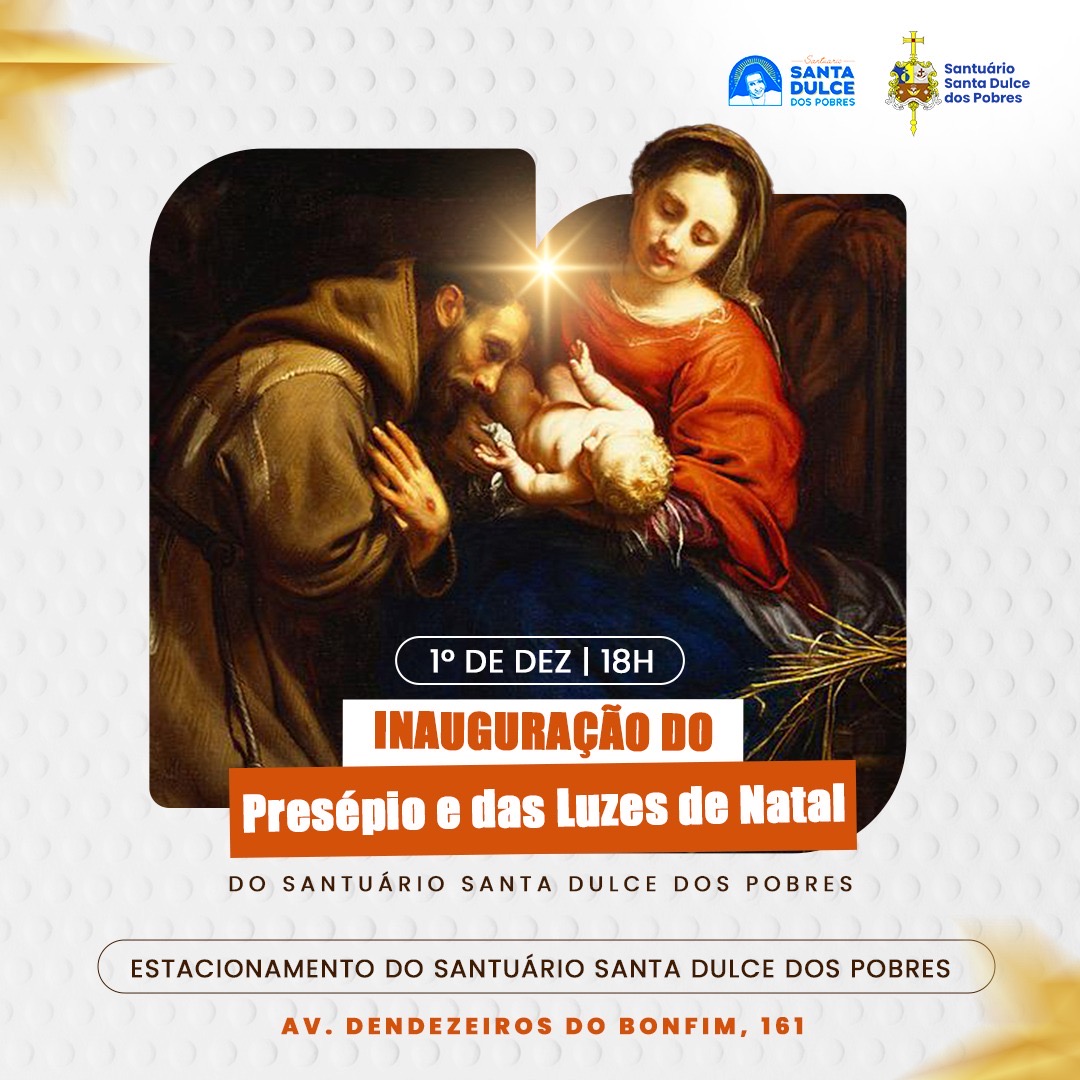 Santuário Santa Dulce dos Pobres inaugura nesta sexta-feira presépio e iluminação natalina