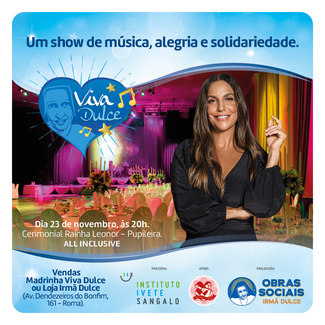 Ivete Sangalo será a atração da nova edição do Viva Dulce Ivete Sangalo será a atração da nova edição do Viva Dulce
